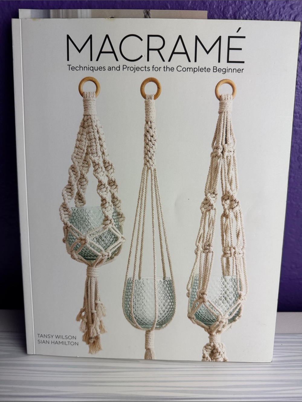 Techniques and Projects Book - Cream Macramé Plant Hangers